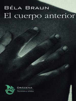 cover image of El cuerpo anterior